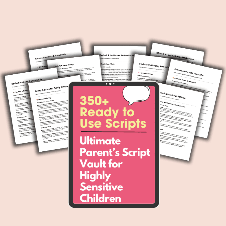 The Ultimate Highly Sensitive Child Script Vault